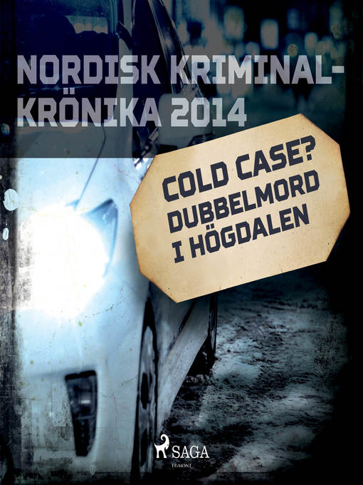 Title details for Cold case? Dubbelmord i Högdalen by Diverse - Wait list